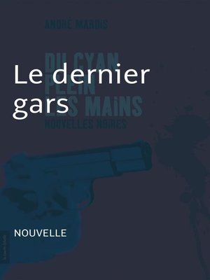 cover image of Le dernier gars